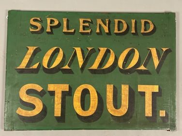 Antique Splendid London Stout Painted Wooden Sign
