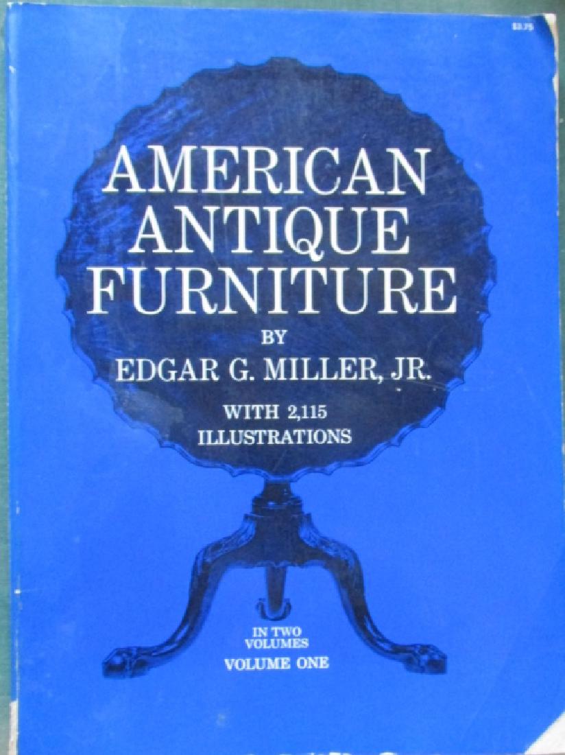 American Antique Furniture 2 Volume Set: American Antique Furniture 2 Volume Set 2,115 Illustrations Author: Edgar G. Miller Illustrations B/W Plates Dated: 1966 Type: Antiques Su