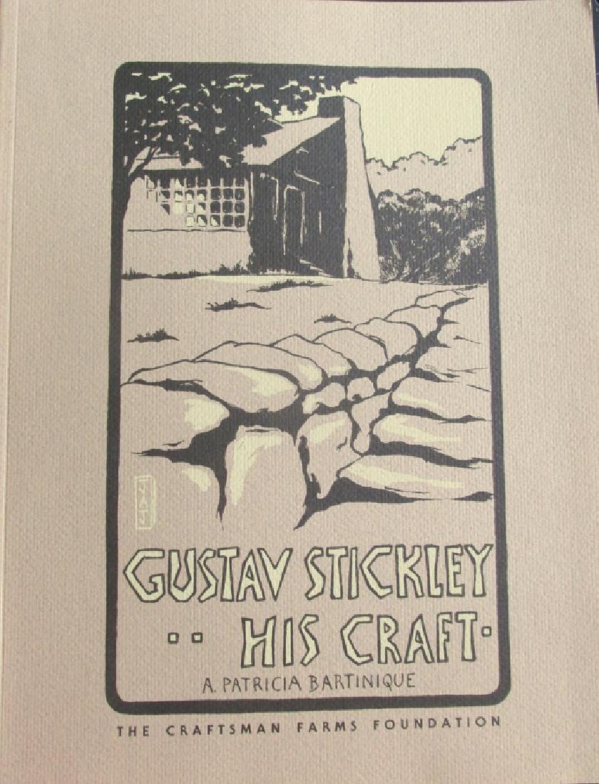 Gustav Stickley - His Craft: Gustav Stickley - His Craft Author: Patricia Bartinique Illustrations Photos Illustrations Dated: 1992 Pages 120 Publishe
