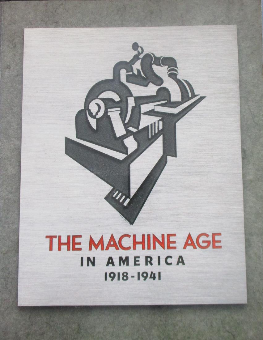 The Machine Age In America 1918 - 1941 (1 of 1)