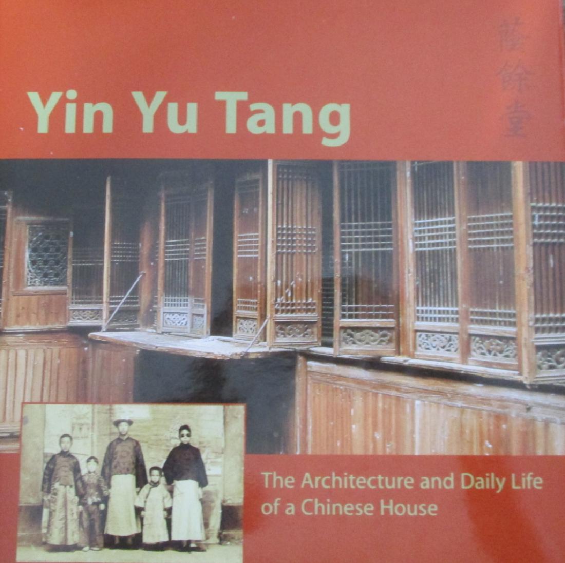 Yin Yu Tang - Architecture of a Chinese House: Yin Yu Tang The Architecture and Daily Life of a Chinese House Author: Nancy Berliner Illustrations Color Photos Dated: 2003 Pub