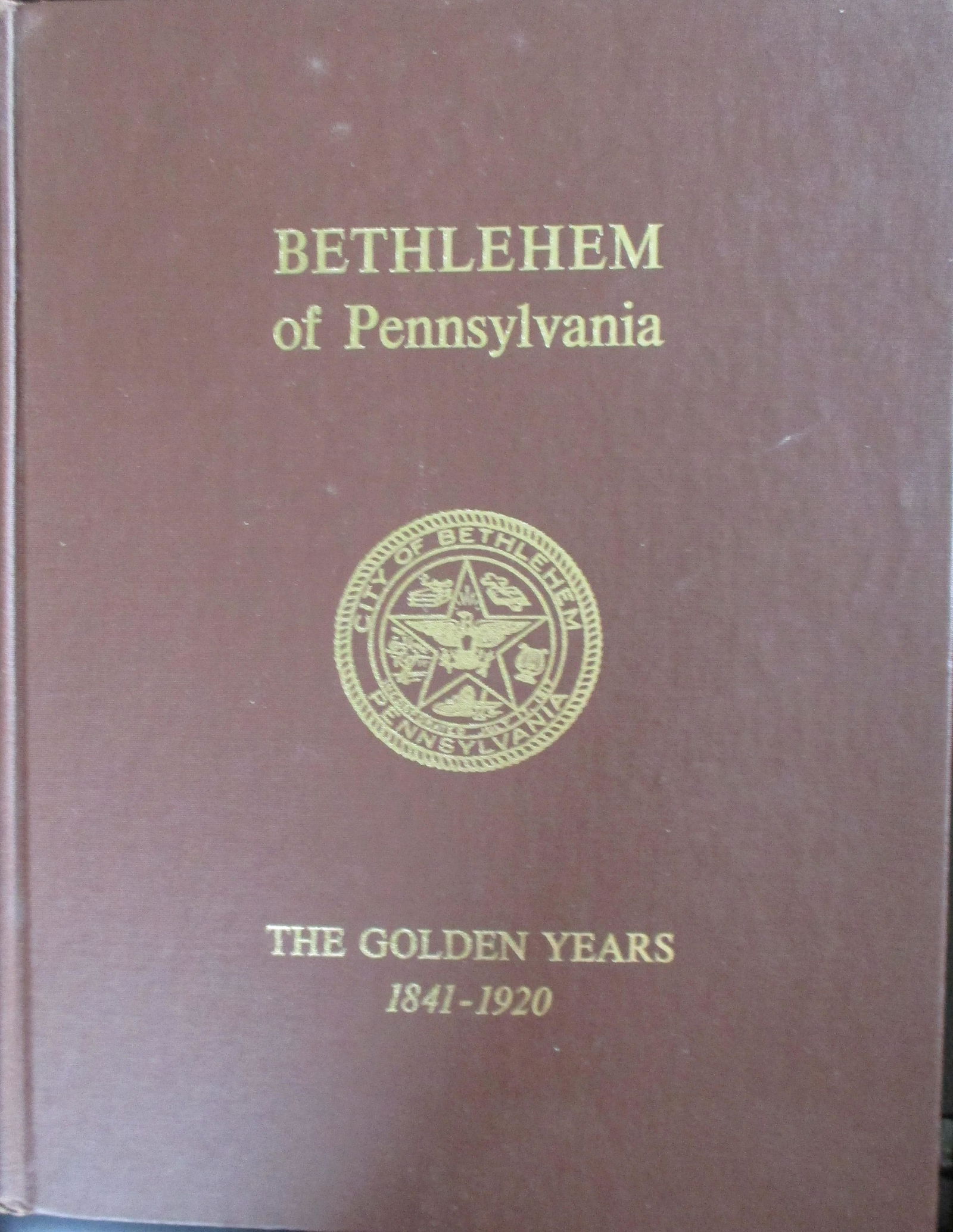 Bethlehem of Pennsylania - The Golden Years (1 of 1)