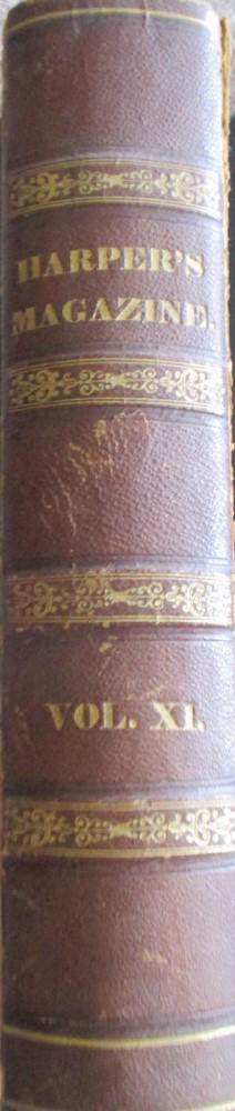 Harper's New Monthly Magazine Vol 11 - 1855: Harper's New Monthly Magazine Volume 11 - June to December 1855 The subjects of the articles includes articles on the Crimean War, the Mexican War, California, pirates,