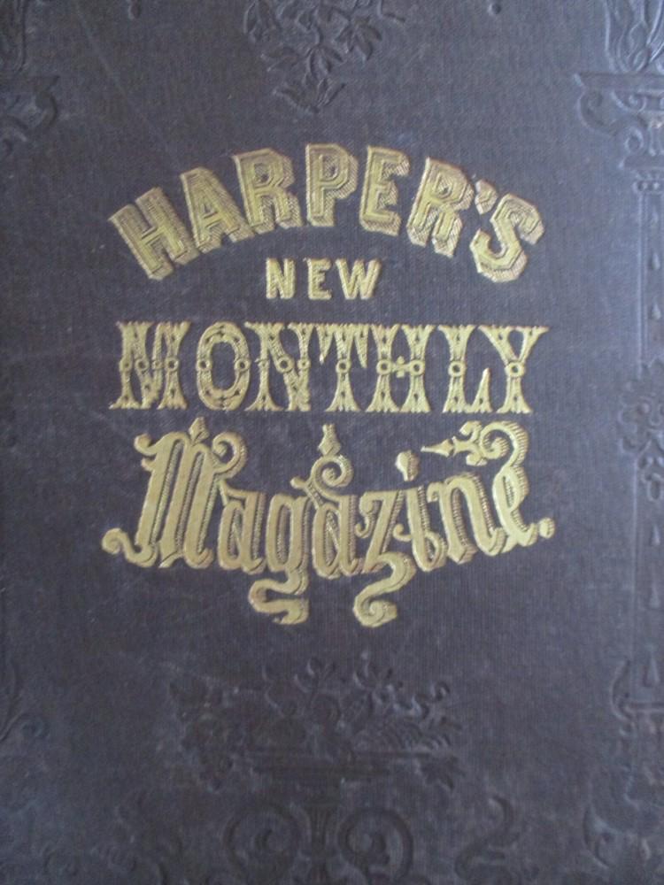 Harper's Monthly Magazine - Complete Volume 14: Harper's New Monthly Magazine Volume 14 6 Months - December 1856 to May 1857. Beautiful gold tooled designed cover and spine. Numerous woodcuts include Charles Dickens