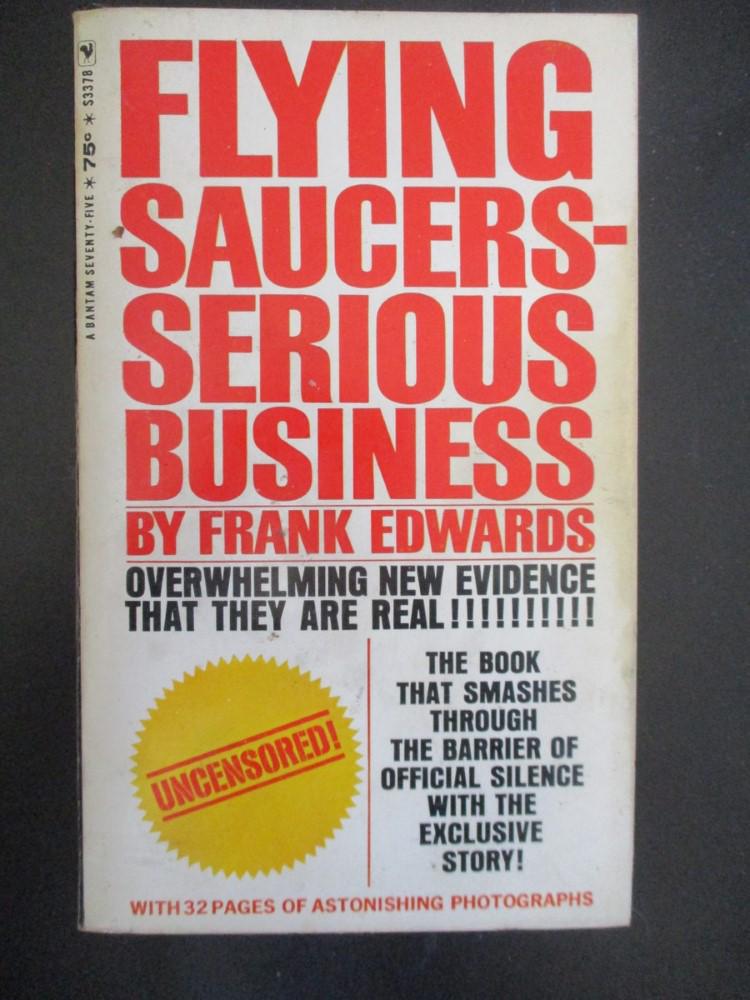 Flying Saucers - Serious Business PLUS Another (1 of 2)