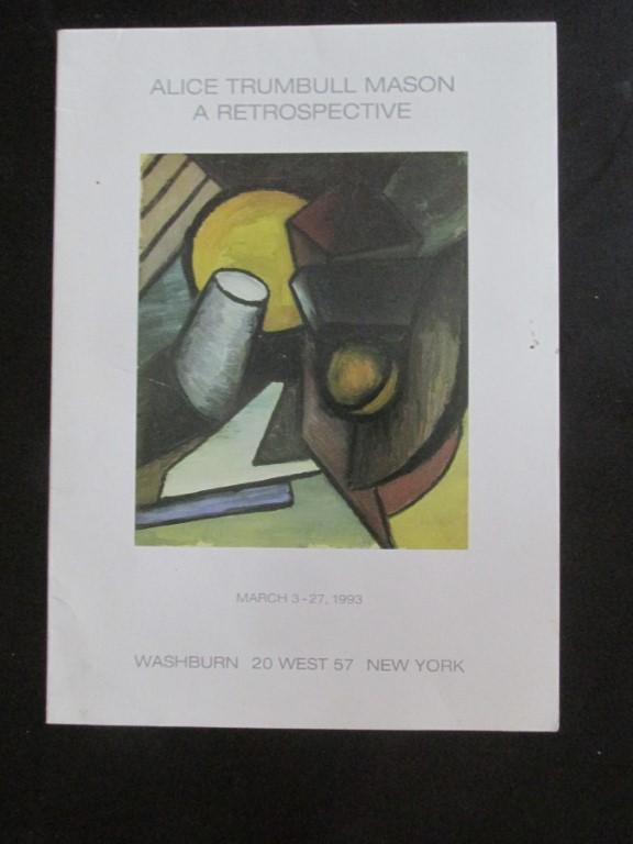 Alic Trumbull Mason - A Retrospective: Alice Trumbull Mason - A Retrospective Joan T. Washburn - 20 West 57 Street, New York, NY - Rare Dated: March 3 - 27, 1993 Pages 4 page - stiff card stock