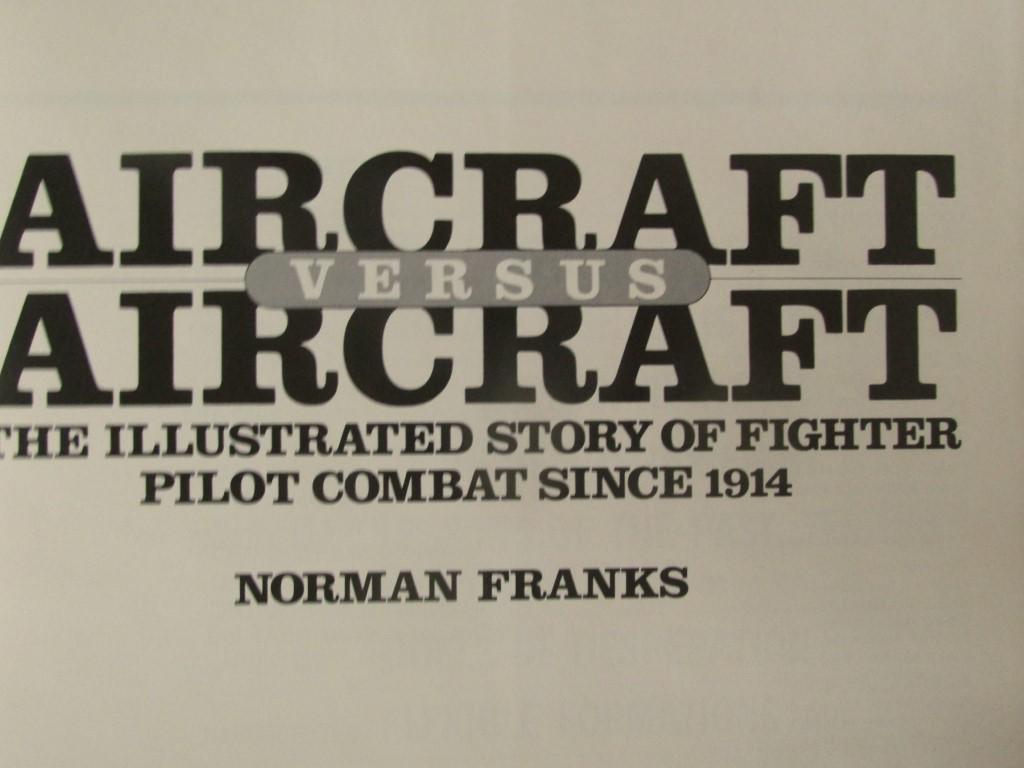 Fighter Pilot Combat Since 1914 (1 of 10)