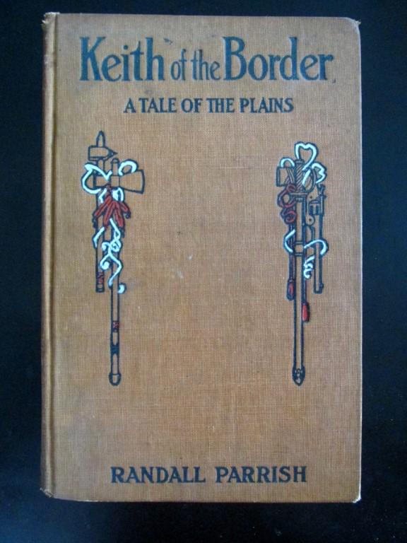 Keith of the Border - Tale of the American Plains (1 of 4)