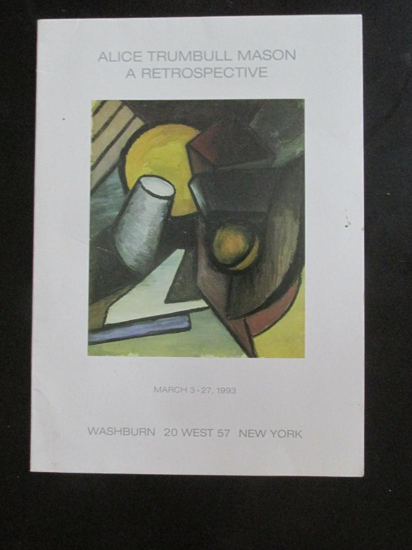 Alic Trumbull Mason - A Retrospective: Alice Trumbull Mason - A Retrospective Joan T. Washburn - 20 West 57 Street, New York, NY - Rare Dated: March 3 - 27, 1993 Pages 4 page - stiff card stoc