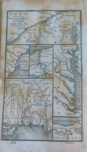 Map of War of 1812, 1813, 1814: Map of Principle Seats of the War of 1812, 1813, 1814 Map No. 10 Dated: Circa 1840 Dimensions: 6 x 4" Condition Report Toning. Rounded left tips. Good Subject Reference