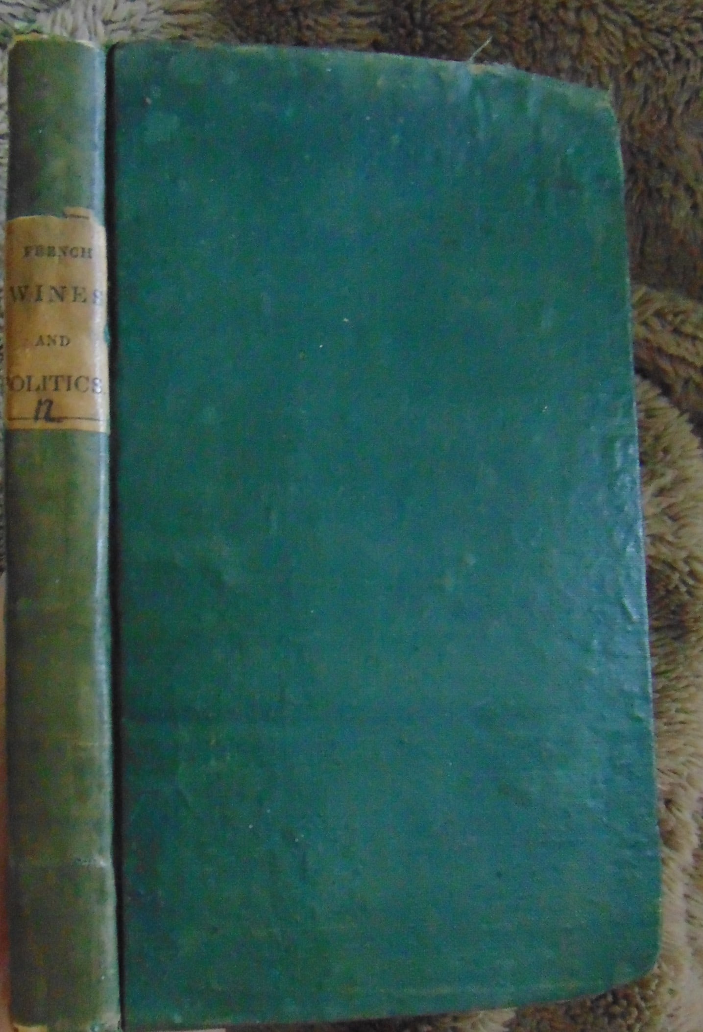 French Wines and Politics Boston 1833 (1 of 2)