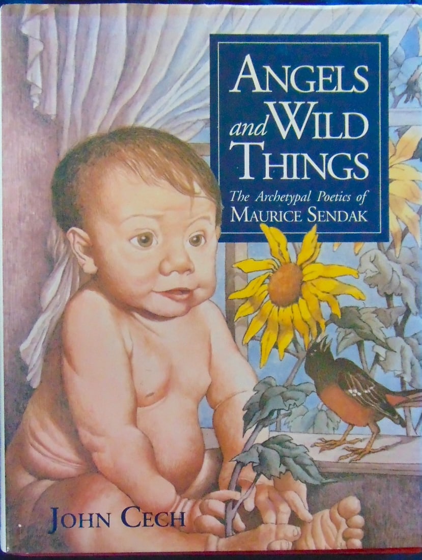 Angels & Wild Things - Maurice Sendak: Angels and Wild Things The Archetypal Poetics of Maurice Sendak. Numerous Illustrations in color and b/w. Author: John Cech Illustrations: Maurice Sendak Dated: 1995 Publis