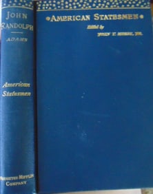 John Randolph - American Statesman Series