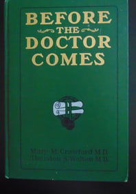 Before the Doctor Comes Plus 11 Pamphlets