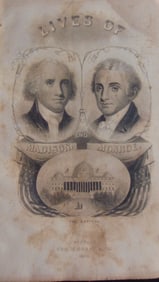 Lives of Madison and Monroe - 1850