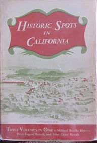 Historic Spots in California