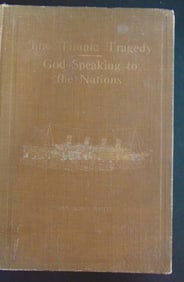 The Titanic Tragedy - God Speaking to the Nations