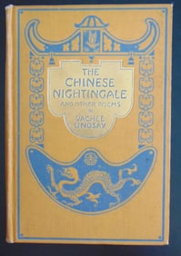The Chinese Nightingale - Vachel Lindsay - 1st