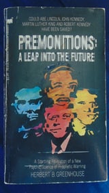 Premonitions: A Leap Into the Future