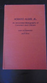 Horatio Alger Jr. - An Annotated Bibliography