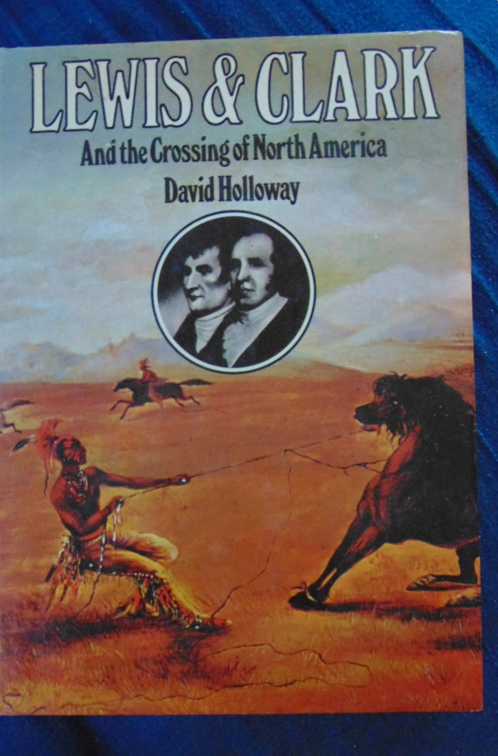 Lewis & Clark and the Crossing of North America: Lewis & Clark and the Crossing of North America Illustrations: Color Photos Size: 4to Binding: Softcover Condition Report: Very Good