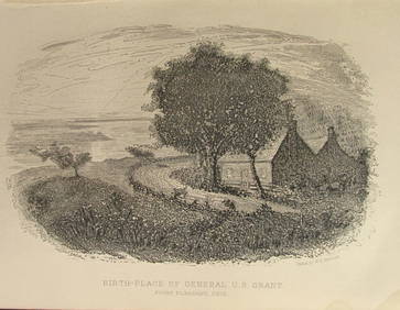 Birth-Place of General Ulysses S. Grant (1 of 2)