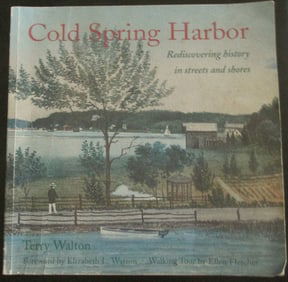 Cold Spring Harbor - Rediscovering History