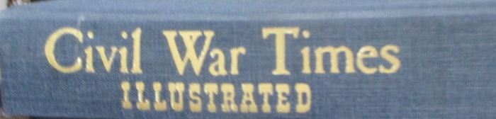 Civil War Times Illustrated Vol. 17 1978 - 1979