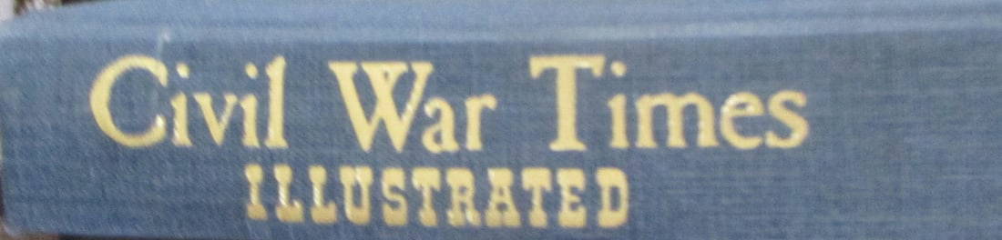 Civil War Times Illustrated Vol. 17 1978 - 1979: Civil War Times Illustrated Vol. 17 1978 - 1979 Illustrations: B/W Photos/Plates Dated: 1979 Size: 4to Binding: Hardcover Type: History - American Subject: C