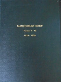 Parapsychology Review Volumes 9 and 10