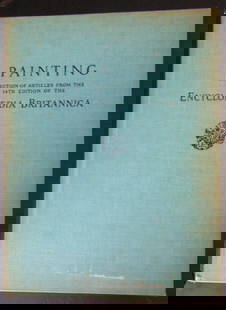 Painting - Selection of Articles: Painting A Selection of Articles from the new 14th Edition of the Encyclopaedia Britannica Illustrations: Color B/W Illustrations Dated: 1932 Publisher: Encyclopaedia Britannica