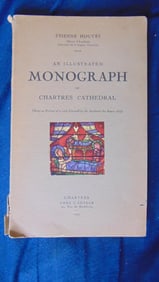 Illustrated Monograph of Chartres Cathedral