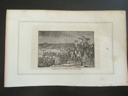 Early Engraving of Washington Crossing Delaware: Early Engravings of Washington Crossing the Delaware and The Battle of Trenton [New Jersey] Important and rare engravings. Double sided. Print Type: Engraving Date: First half 19th cen