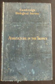Agriculture In The Tropics