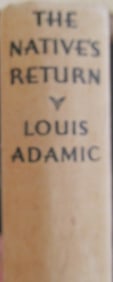 The Native's Return - Louis Adamic