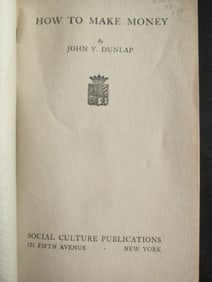 How To Make Money - John Dunlap