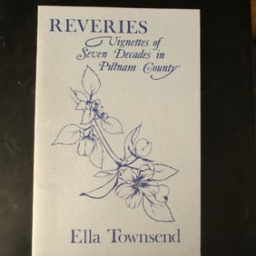 Reveries - 7 Decade in Putnam County NY