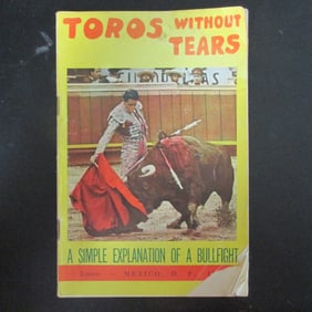 Toros Without Tears - The Bullfight