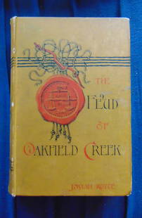 The Feud of Oakfield Creek - (California): The Feud of Oakfield Creek A Novel of California Life. This the only novel by this famous California native, UC graduate and, from 1882 on, Harvard philosopher; the story turns on an ownership