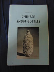 An Exhibition of Chinese Snuff Bottles