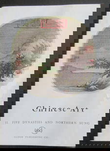 Chinese Art - Five Dynasties & Northern Sung: Chinese Art - Five Dynasties and Northern Sung Illustrations: Color B/W Illustrations Dated: 1961 Pages: 25 Publisher: Tudor Size: 16mo