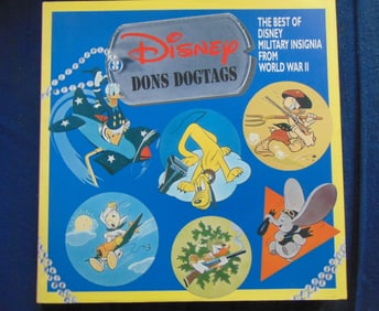 Disney Dons Dogtags - Miliary Insignias WW II