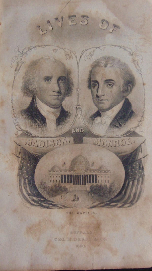 Lives of Madison and Monroe - 1850 (1 of 6)