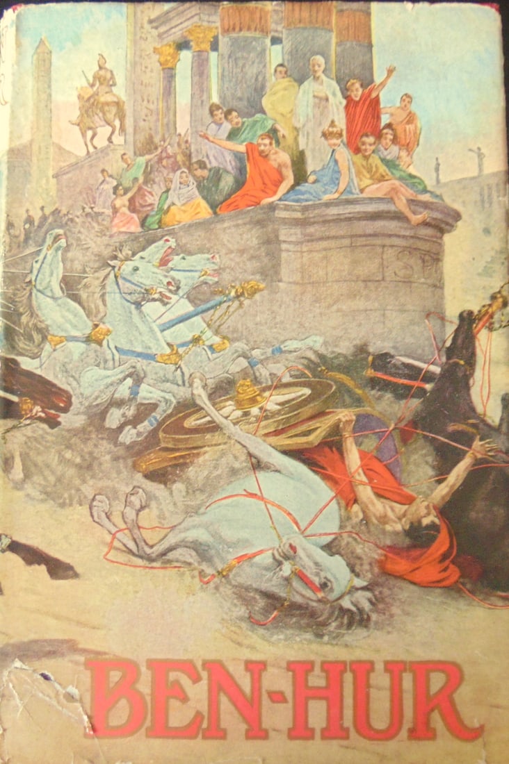 Ben Hur (with Dust Jacket): Ben - Hur (with Dust Jacket) Anniversary Edition Dated: 1922 Size: 8vo Binding: Hardcover Dust Jacket Type: Literature - Classics Provenance: Hill House
