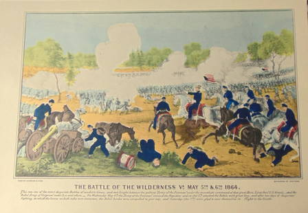 The Battle of the Wilderness Virginia 1864: The Battle of the Wilderness Virginia May 5th and 6th 1864 Artist: After Currier and Ives Print Type: Halftone Stencil Hand Colored Engravings Date: N.D. Dimensions: 10 3/4 x 15