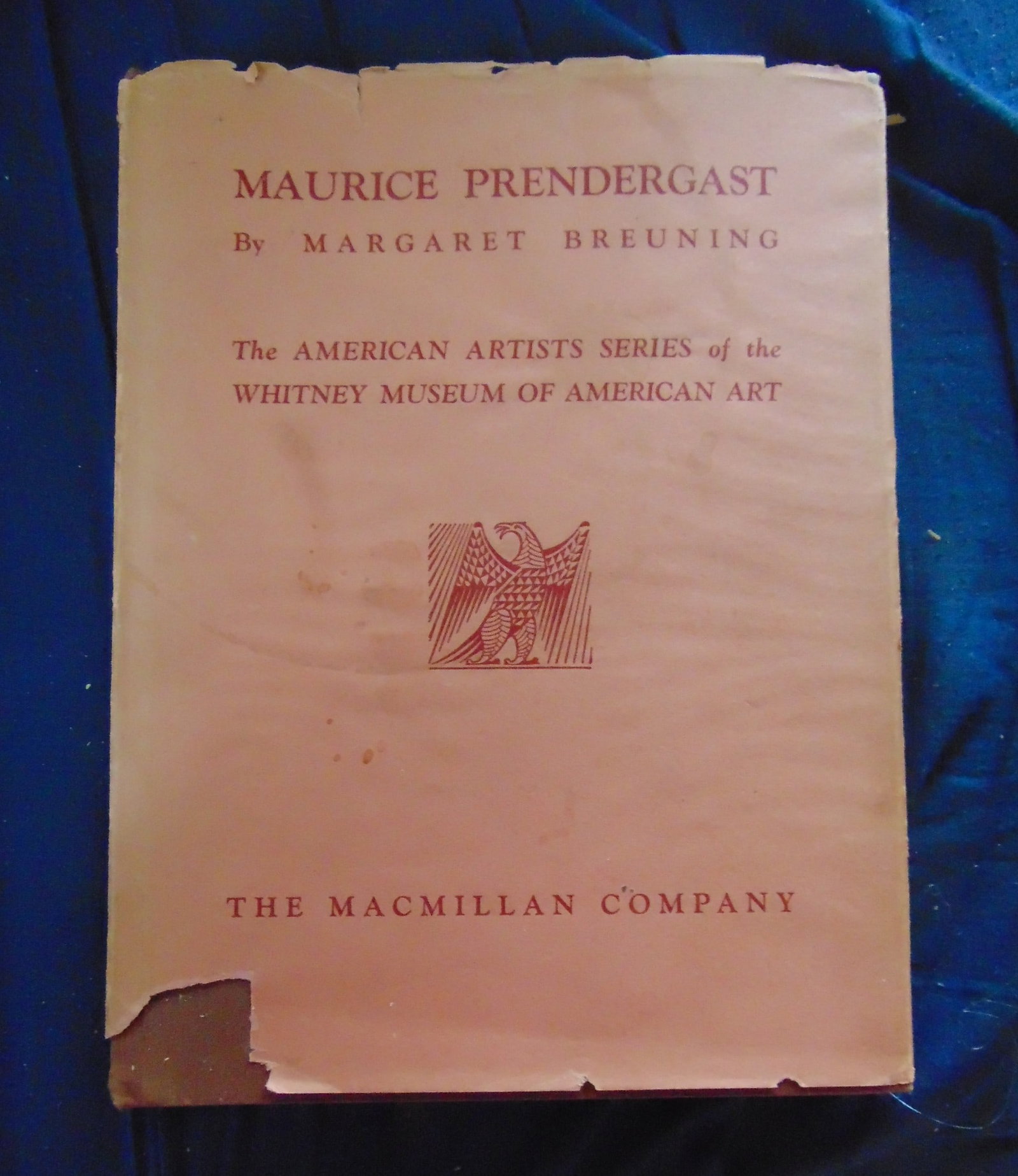 Maurice Prendergast: Maurice Prendergast The American Artists Series of the Whitney Museum of American Art Author: Margaret Breuning Illustrations: B/W Photos Dated: 1931 Edition: First Edi