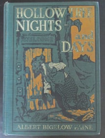 Hollow Tree Nights and Days - Albert Bigelow Paine