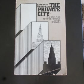 The Private City - Philadelphia