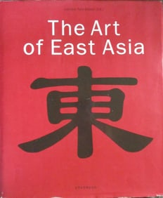 The Art of East Asia