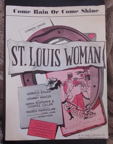 Come Rain or Come Shine - St. Louis Woman